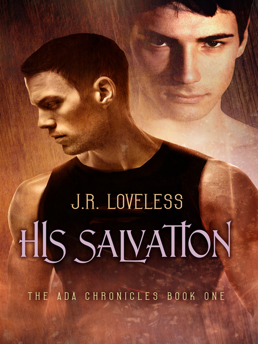 Title details for His Salvation by J.R. Loveless - Available